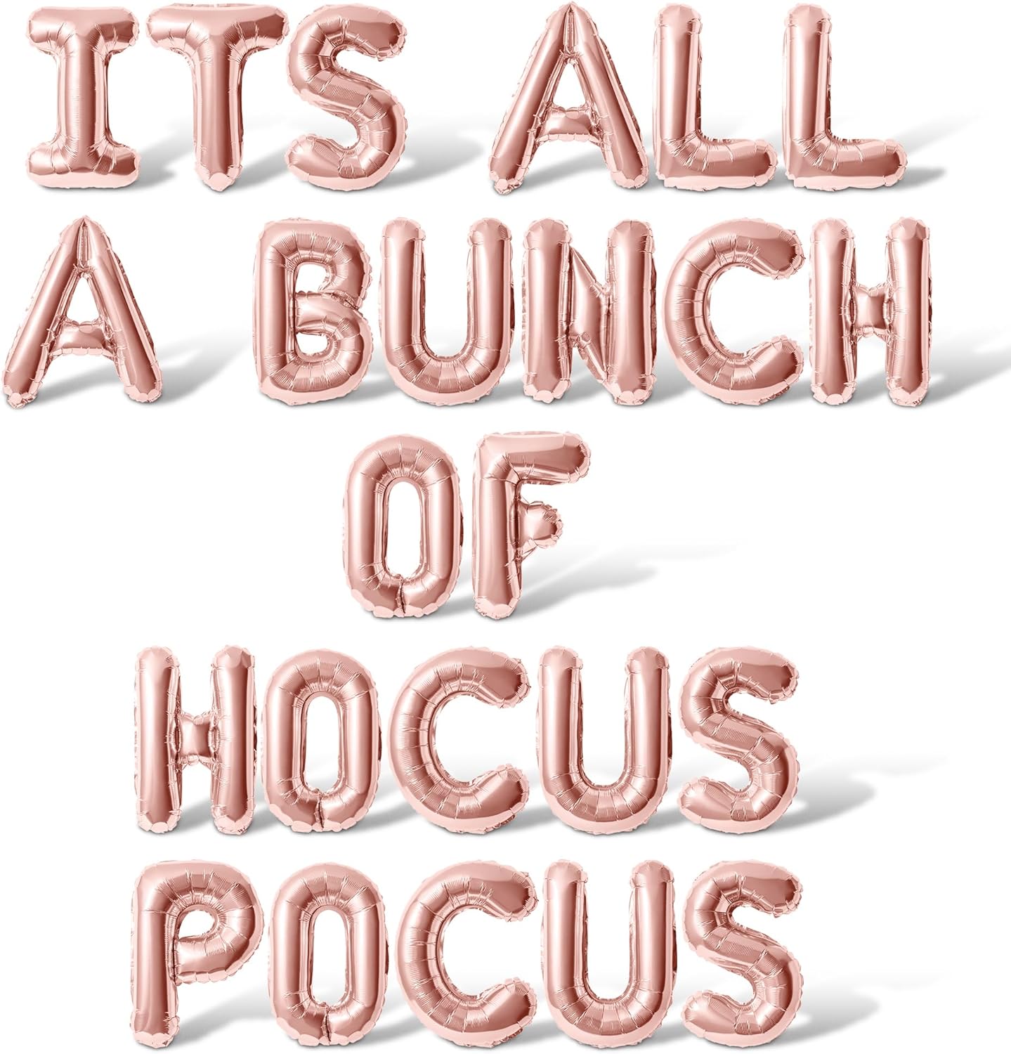 Letter Balloons Its All A Bunch Of Hocus Pocus Rose Gold
